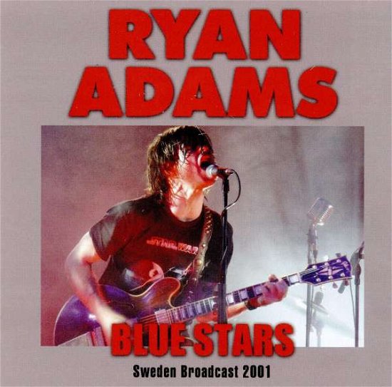 Cover for Ryan Adams · Blue Stars (CD) (2018)
