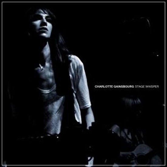 Stage Whisper - Charlotte Gainsbourg - Music - WEA - 0825646628209 - January 9, 2012