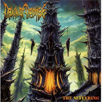 Cover for Dawn of Demise · The Suffering (CD) (2016)