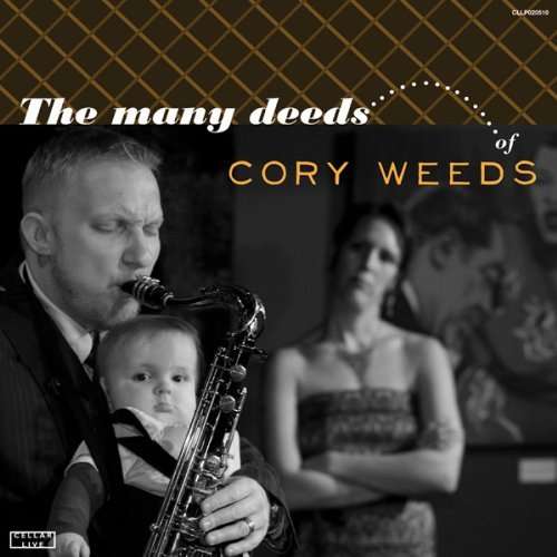 Cover for Cory Weeds · Many Deeds of Cory Weeds (LP) (2012)