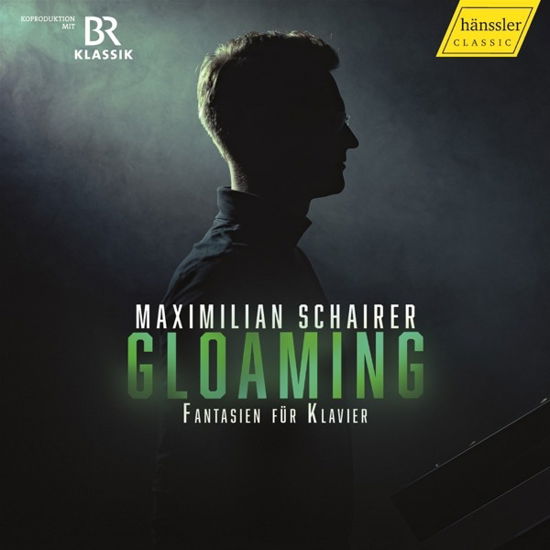 Beethoven, Mendelssohn & Schubert: Glaoming - Fantasien - Maximilian Schairer - Muziek - HANSSLER - 0881488220209 - 7 juli 2023