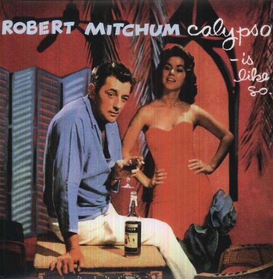 Cover for Robert Mitchum · Calypso - is Like So (LP) (2011)