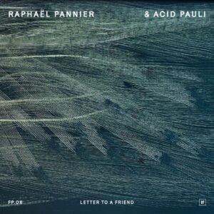 Cover for Raphael -Quartet- Pannier · Letter To A Friend (CD) (2023)