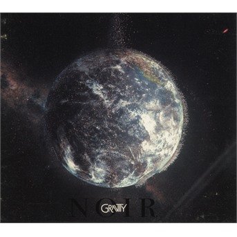 Cover for Gravity · Noir (Limited Digi) (CD) (2017)