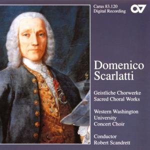 Geistliche Chorwerke - D. Scarlatti - Musik - CARUS - 4009350831209 - 1. november 1991