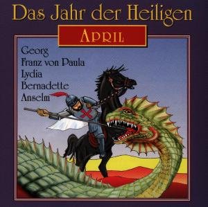 Cover for Preiss / Rinschler / Seifert · Jahr Der Heiligen-april (CD) (2014)