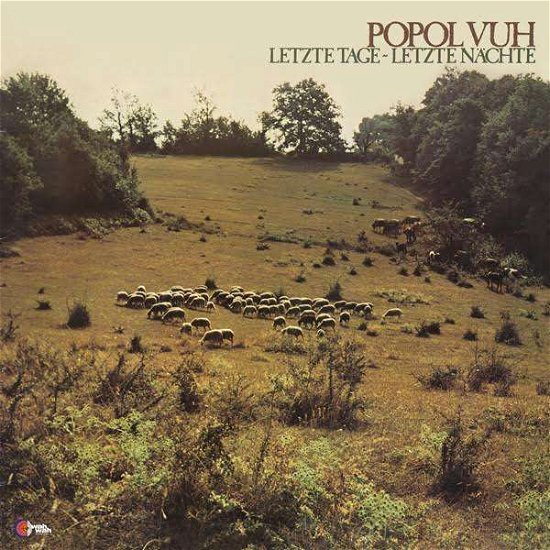 Cover for Popol Vuh · Letzte Tage Letzte Nachte (LP) [Bonus Tracks edition] (2015)