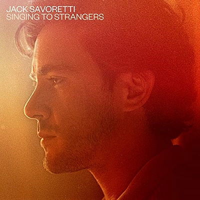 Cover for Jack Savoretti · Singing to Strangers (CD) (2019)