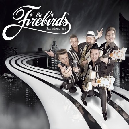Cover for Firebirds · Stars In Stripes (CD) (2013)