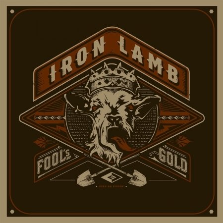 Cover for Iron Lamb · Fool's Gold (CD) (2015)