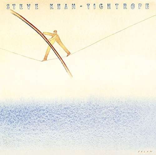 Tightrope - Steve Khan - Música - SONY MUSIC - 4547366259209 - 3 de junho de 2016