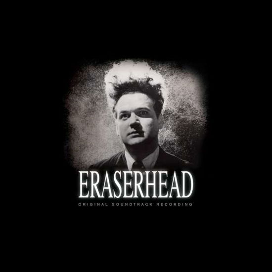 Eraserhead / O.s.t. - David Lynch - Música - UNIVERSAL - 4582214517209 - 29 de setembro de 2017