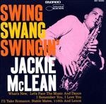 Cover for Jackie Mclean · Swing. Swang. Swingin` (CD) [Japan Import edition] (2016)
