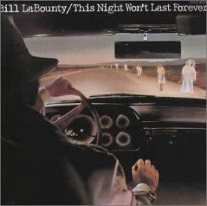 Cover for Bill Labounty · This Night Won`t Last Forever (CD) [Japan Import edition] (2012)