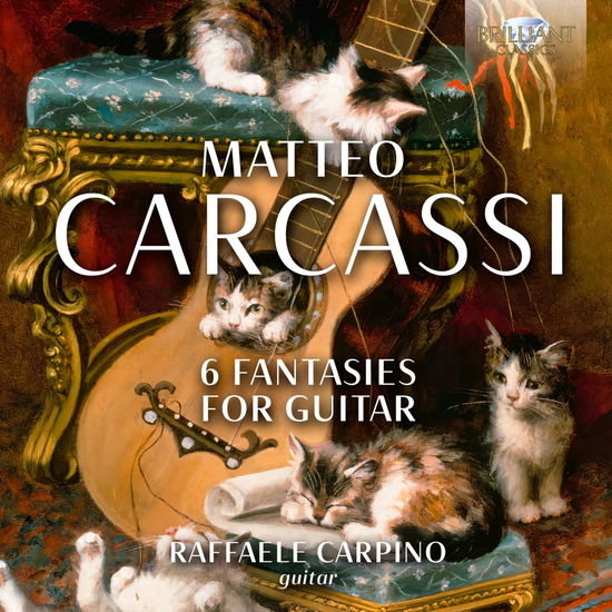 Cover for Raffaele Carpino · Matteo Carcassi: 6 Fantasies For Guitar (CD) (2024)