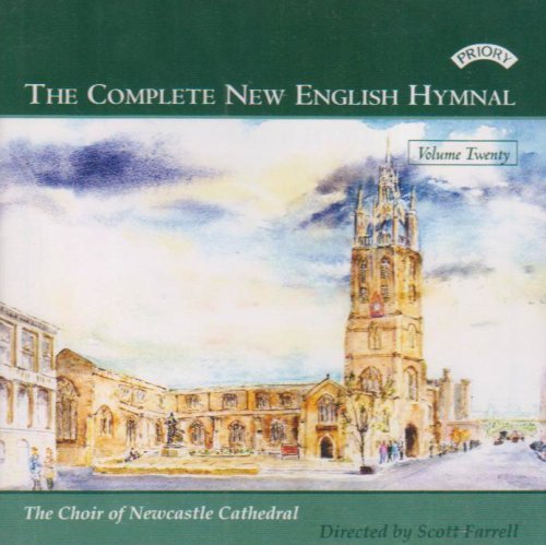 Cover for Newcastle Cathedral Choir / Farrell · Complete New English Hymnal Vol 20 (CD) (2018)