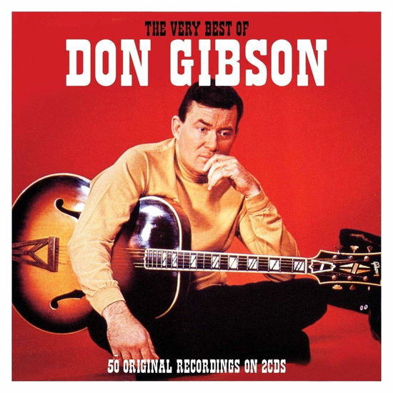 Very Best Of - Don Gibson - Musique - NOT NOW - 5060143497209 - 6 septembre 2018