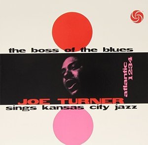 Cover for Joe Turner · Boss Of The Blues (LP) [Pure Pleasure edition] (2022)