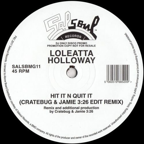 Hit It N Quit It - Loleatta Holloway - Muziek - SALSOUL - 5060519685209 - 19 januari 2018
