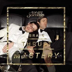 Brain Thrust Mastery - We Are Scientists - Musiikki - POP / ROCK - 5099952132209 - tiistai 25. maaliskuuta 2008