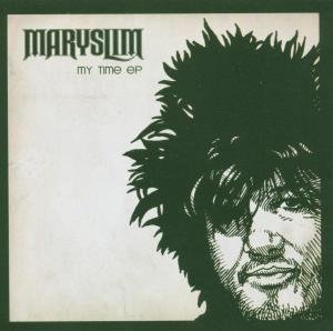 Maryslim · My Time EP (CD) [EP edition] (2006)