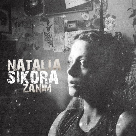 Cover for Natalia Sikora · Zanim (CD)