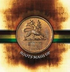 Cover for Poorman Dub Sound · Roots Mash Up (LP) (2016)
