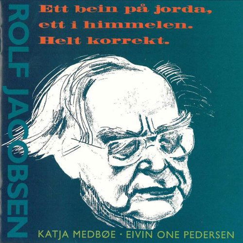 Ett Bein På Jorda, Ett I Himme - Jacobsen Rolf - Music - Kkv - 7029971921209 - November 17, 1997