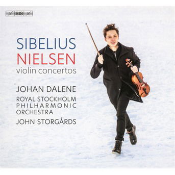 Jean Sibelius / Carl Nielsen: Violin Concertos - Dalene / Royal Stockholm Po - Musiikki - BIS - 7318599926209 - perjantai 1. huhtikuuta 2022