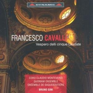 Cover for Cavalli / Quoniam Ens De Saqueboutiers / Gini · Vespero Delli Cinque Laudate (CD) (2007)
