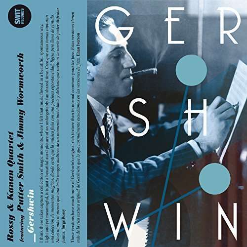 Cover for Rossy &amp; Kanan Quartet · Gershwin (CD) (2015)