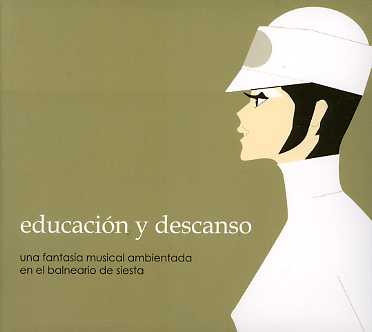 Educacion Y Descanso / Various (CD) (2004)