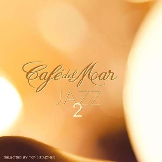 Cover for Cafe Del Mar Jazz 2 (CD) (2014)