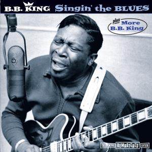 Singin The Blues / More B.B. King - B.b. King - Musiikki - SOUL JAM - 8436028699209 - perjantai 1. kesäkuuta 2012