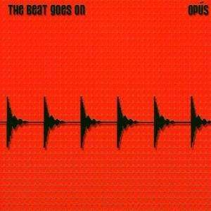 Cover for Opus · Beat Goes on (CD) (2004)