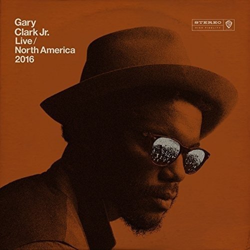 Cover for Gary Clark Jr · Clark Jr, Gary - Live North America 2016 (CD) (2017)