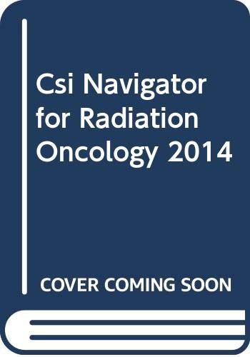 Cover for CSI · CSI Navigator for Radiation Oncology 2014 (Spiral Book) (2013)