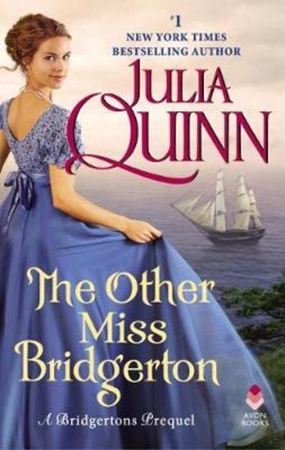 Cover for Julia Quinn · The Other Miss Bridgerton: A Bridgerton Prequel - A Bridgerton Prequel (Paperback Bog) (2022)