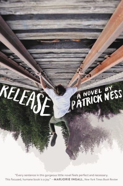 Cover for Patrick Ness · Release (Pocketbok) (2018)