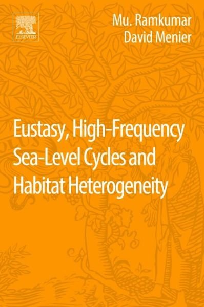 Cover for Mu Ramkumar · Eustasy, High-Frequency Sea Level Cycles and Habitat Heterogeneity (Taschenbuch) (2017)