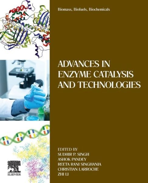 Cover for Sudhir Singh · Biomass, Biofuels, Biochemicals: Advances in Enzyme Catalysis and Technologies (Paperback Book) (2020)