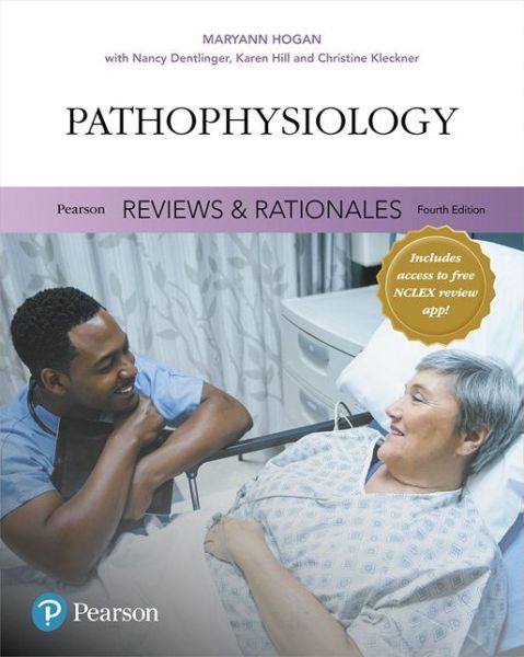 Cover for Mary Ann Hogan · Pearson Reviews &amp; Rationales: Pathophysiology with Nursing Reviews &amp; Rationales (Paperback Book) (2018)