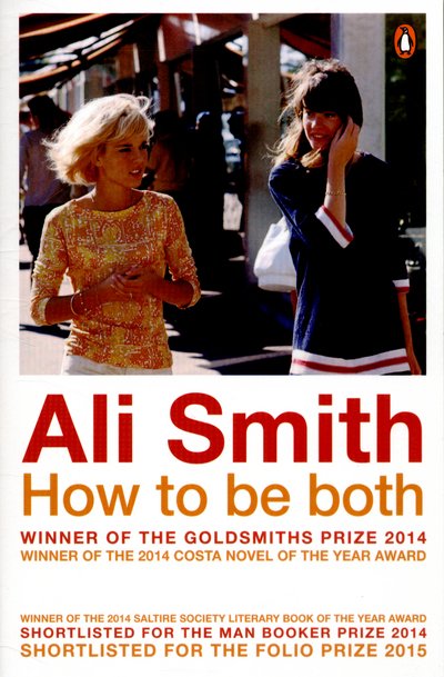 Cover for Ali Smith · How to be Both (Paperback Book) (2015)