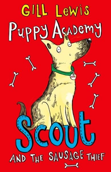 Cover for Gill Lewis · Puppy Academy: Scout and the Sausage Thief (Paperback Book) (2015)