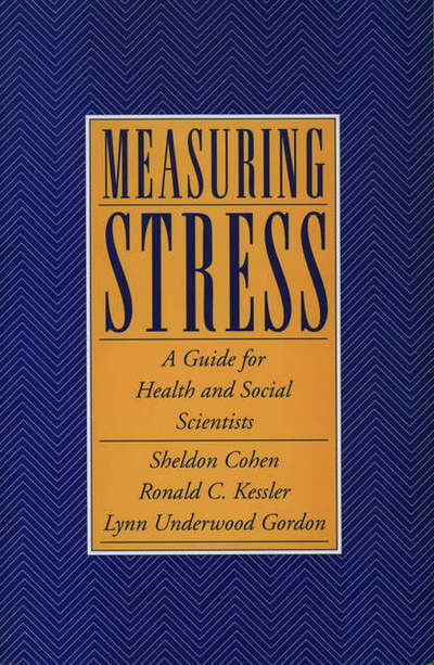 Measuring Stress: A Guide for Health and Social Scientists - Cohen - Books - Oxford University Press Inc - 9780195121209 - May 14, 1998