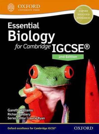 Cover for Gareth Williams · Essential Biology for Cambridge IGCSE (R): Second Edition (Book) [2 Revised edition] (2016)