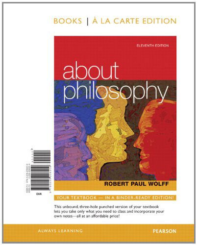 Cover for Robert Paul Wolff · About Philosophy, Books a La Carte Edition (11th Edition) (Loose-leaf) (2011)