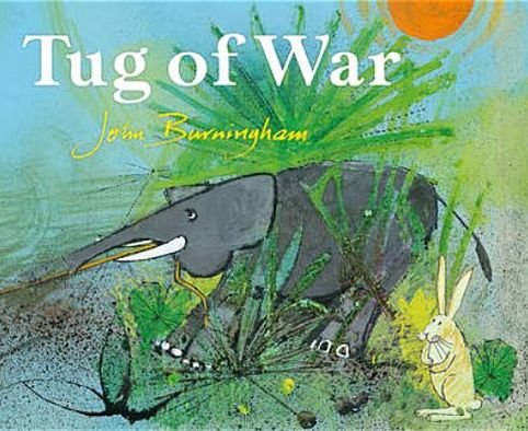 Cover for John Burningham · Tug of War (Hardcover Book) (2012)