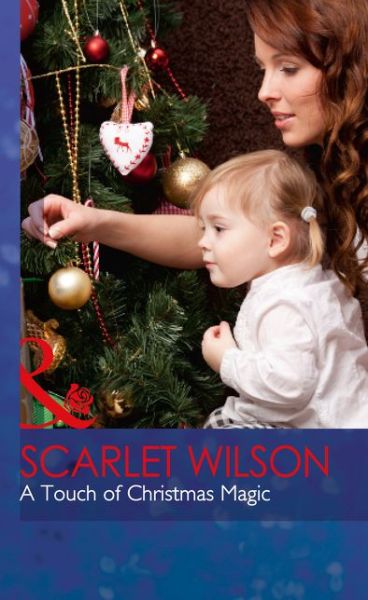 Cover for Scarlet Wilson · Touch of Christmas Magic (Hardcover Book) (2015)