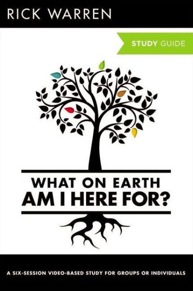 Cover for Rick Warren · What On Earth Am I Here For? Study Guide with DVD - The Purpose Driven Life (Paperback Book) [Revised edition] (2013)